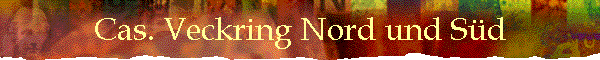 Cas. Veckring Nord und S�d